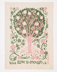 Organic Tea Towel | Love is Enough